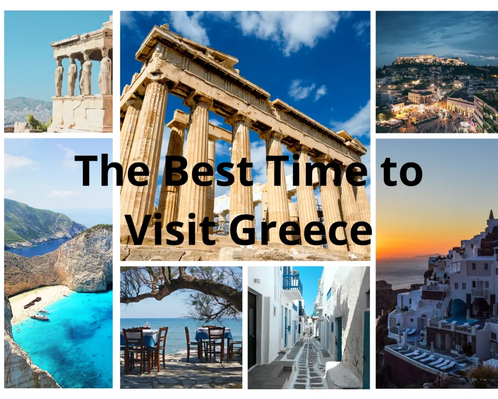 The Best Time to Visit Greece
